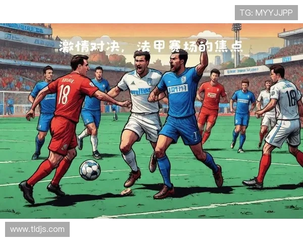 欧洲豪门鏖战再起多线赛程引爆足球世界焦点风云激情对决不断上演